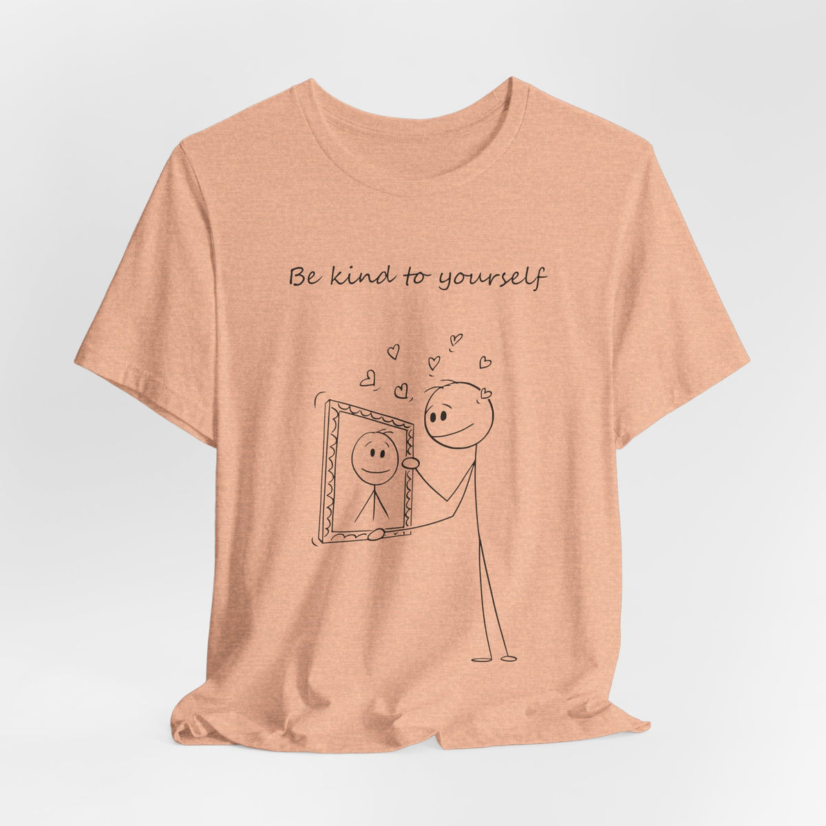 Camiseta Mujer - Be Kind to Yourself