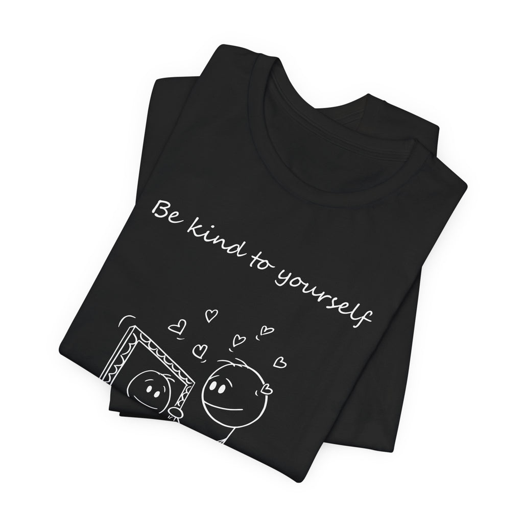 Camiseta Mujer - Be Kind to Yourself