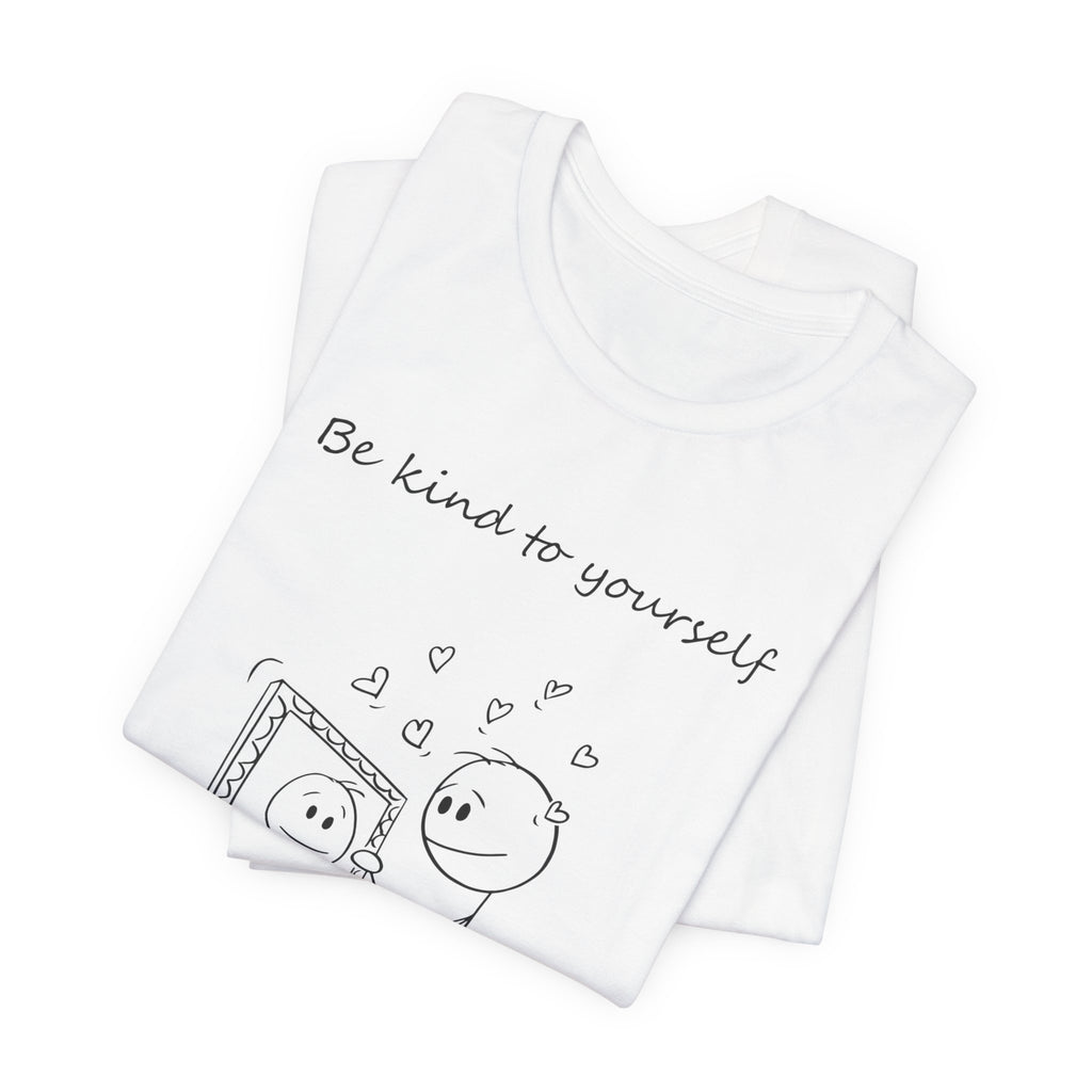 Camiseta Mujer - Be Kind to Yourself